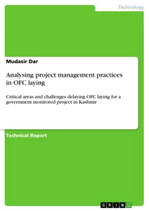Titel: Analysing project management practices in OFC laying