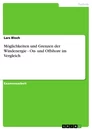 Titre: Möglichkeiten und Grenzen der Windenergie - On- und Offshore im Vergleich