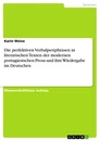 Title: Die perfektiven Verbalperiphrasen in literarischen Texten der modernen portugiesischen Prosa und ihre Wiedergabe im Deutschen