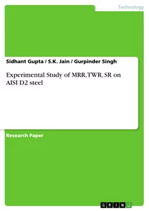 Título: Experimental Study of MRR, TWR, SR on AISI D2 steel