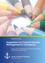 Title: Suggestions for Cultural Diversity Management in Companies: Derived from International Students‘ Expectations in Germany and the USA