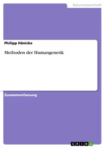 Titel: Methoden der Humangenetik