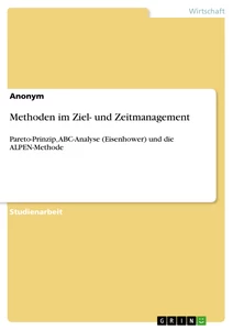 Titel: Methoden im Ziel- und Zeitmanagement