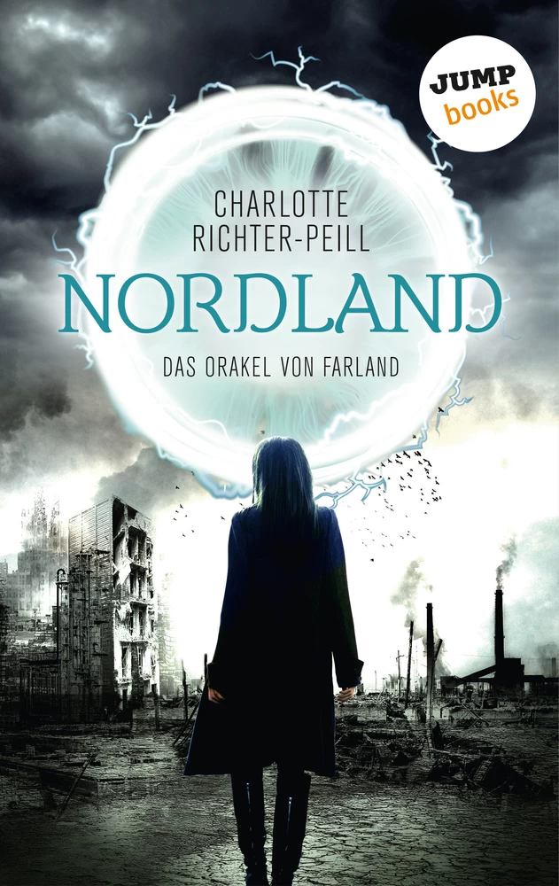Titel: Das Orakel von Farland - Band 2: Nordland