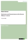 Titre: Motivation and Demotivation in the Korean Military Context