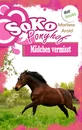 Titel: SOKO Ponyhof - Vieter Roman: Mädchen vermisst