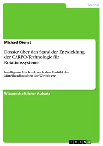 Titre: Dossier über den Stand der Entwicklung der CARPO-Technologie für Rotationssysteme