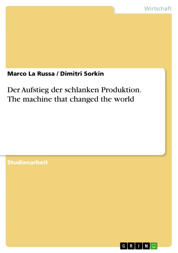 Title: Der Aufstieg der schlanken Produktion. The machine that changed the world
