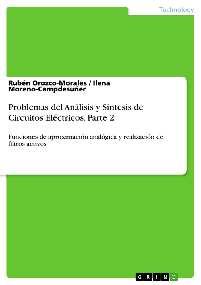 Titel: Problemas del Análisis y Síntesis de Circuitos Eléctricos. Parte 2