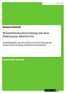 Title: Wärmebrückenberechnung mit dem FEM-System MEANS V10