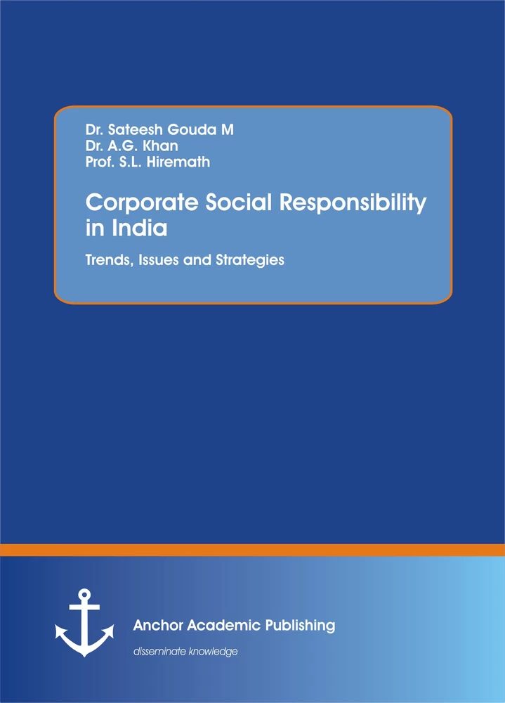 Title: Corporate Social Responsibility in India. Trends, Issues and Strategies