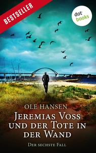 Title: Jeremias Voss und der Tote in der Wand - Der sechste Fall