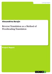 Title: Rеvеrsе Trаnslаtion as a Method of Proofreading Translation