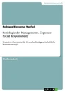 Titre: Soziologie des Managements. Coporate Social Responsibility