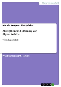 Titre: Absorption und Streuung von Alpha-Strahlen