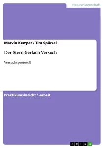 Title: Der Stern-Gerlach Versuch