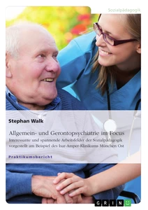 Titre: Allgemein- und Gerontopsychiatrie im Focus