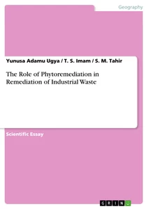 Titel: The Role of Phytoremediation in Remediation of Industrial Waste
