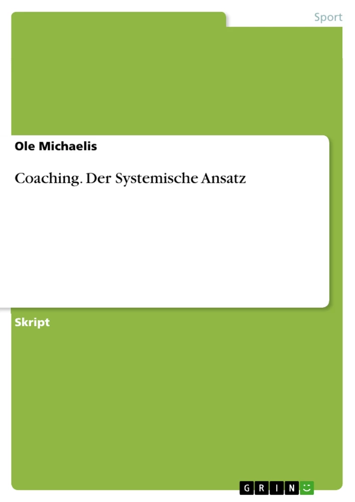 Titre: Coaching. Der Systemische Ansatz