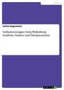 Title: Schluckstörungen beim Wallenberg Syndrom. Studien und Therapieansätze