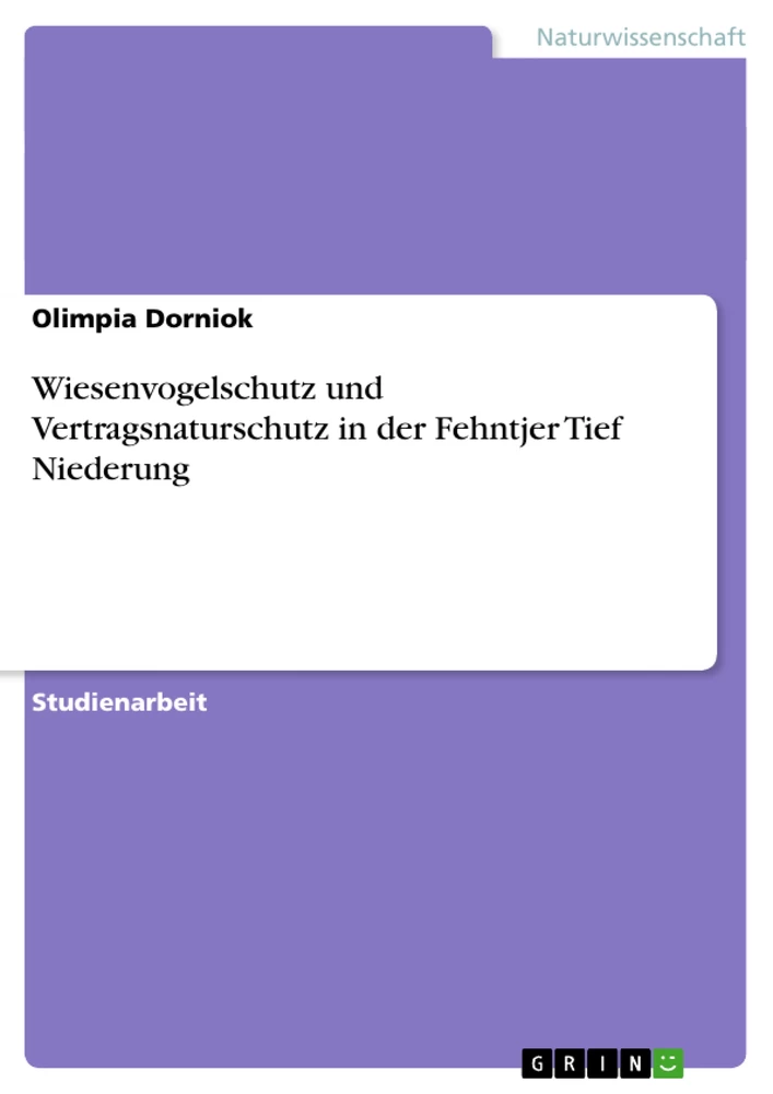 Title: Wiesenvogelschutz und Vertragsnaturschutz in der Fehntjer Tief Niederung