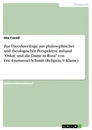 Título: Zur Theodizeefrage aus philosophischer und theologischer Perspektive anhand "Oskar und die Dame in Rosa" von Eric-Emmanuel Schmitt (Religion, 9. Klasse)