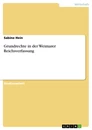 Titel: Grundrechte in der Weimarer Reichsverfassung