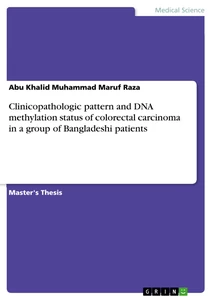 Título: Clinicopathologic pattern and DNA methylation status of colorectal carcinoma in a group of Bangladeshi patients