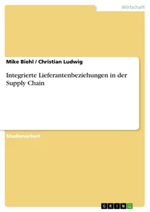 Title: Integrierte Lieferantenbeziehungen in der Supply Chain