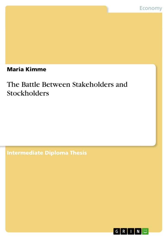 Titel: The Battle Between Stakeholders and Stockholders
