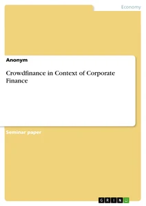 Titel: Crowdfinance in Context of Corporate Finance