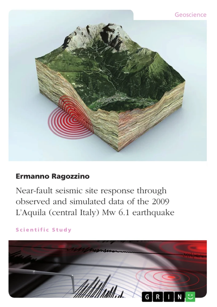 Title: Near-fault seismic site response through observed and simulated data of the 2009 L’Aquila (central Italy) Mw 6.1 earthquake