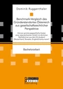Titel: Benchmark-Vergleich des Gründerstandortes Österreich aus gesellschaftsrechtlicher Perspektive