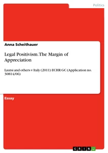 Title: Legal Positivism. The Margin of Appreciation
