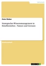 Title: Strategisches Wissensmanagement in Hotelbetrieben - Nutzen und Grenzen