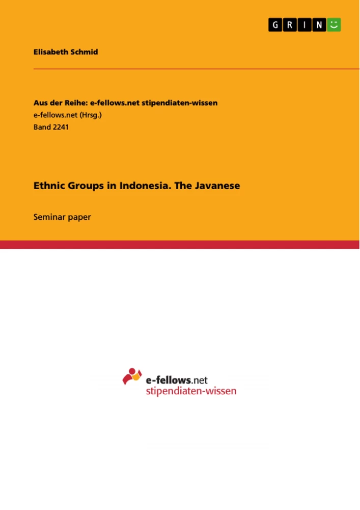 Titel: Ethnic Groups in Indonesia. The Javanese