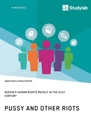Titre: Pussy and Other Riots. Russia's Human Rights Revolt in the 21st Century