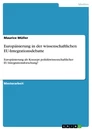Título: Europäisierung in der wissenschaftlichen EU-Integrationsdebatte