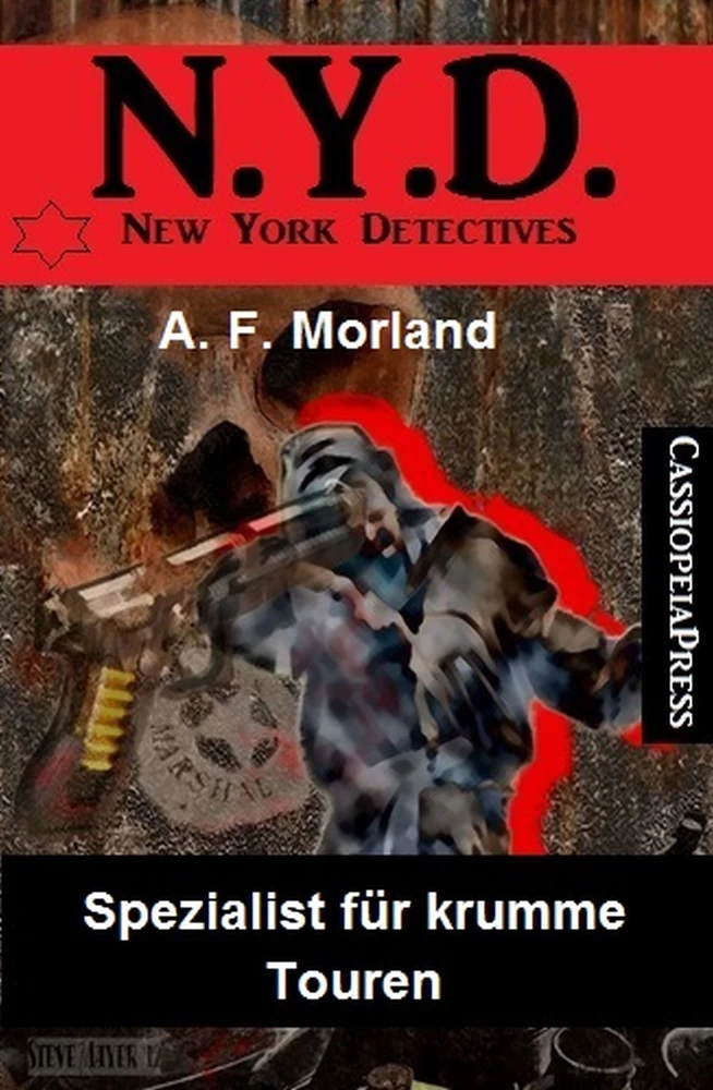 Titel: Spezialist für krumme Touren: N.Y.D. - New York Detectives