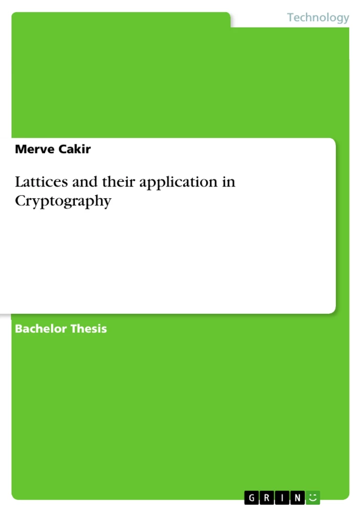 Titel: Lattices and their application in Cryptography