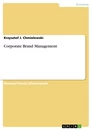 Titel: Corporate Brand Management
