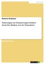 Título: Änderungen im Finanzierungsverhalten deutscher Banken seit der Finanzkrise