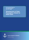 Title: Development of Field Propagation Model for Urban Area