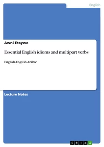 Title: Essential English idioms and multipart verbs