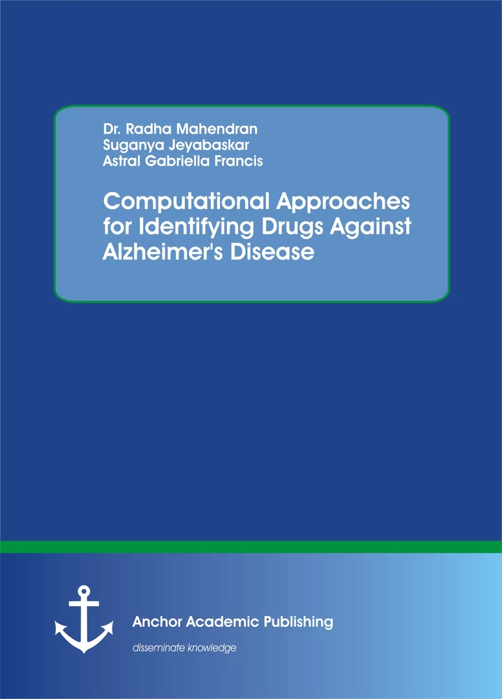 Title: Computational Approaches for Identifying Drugs Against Alzheimer's Disease
