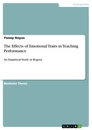 Title: The Effects of Emotional Traits in Teaching Performance