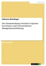 Título: Der Zusammenhang zwischen Corporate Governance und wertorientierter Managemententlohnung