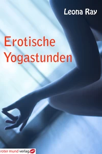Titel: Erotische Yogastunden