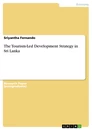 Title: The Tourism-Led Development Strategy in Sri Lanka