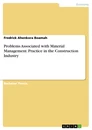Title: Problems Associated with Material Management. Practice in the Construction Industry